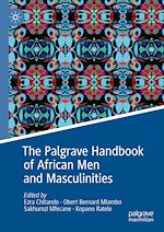 Télécharger le livre :  The Palgrave Handbook of African Men and Masculinities