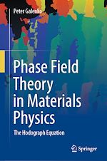 Télécharger le livre :  Phase Field Theory in Materials Physics