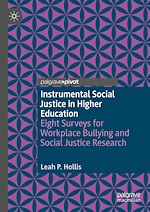 Télécharger le livre :  Instrumental Social Justice in Higher Education