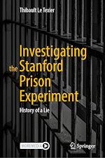 Télécharger le livre :  Investigating the Stanford Prison Experiment