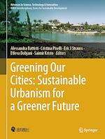 Télécharger le livre :  Greening Our Cities: Sustainable Urbanism for a Greener Future