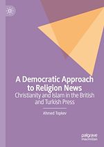 Télécharger le livre :  A Democratic Approach to Religion News