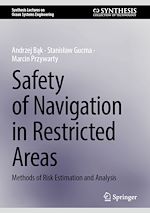 Télécharger le livre :  Safety of Navigation in Restricted Areas