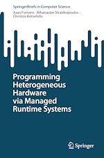 Download this eBook Programming Heterogeneous Hardware via Managed Runtime Systems