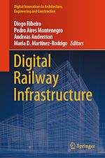 Télécharger le livre :  Digital Railway Infrastructure