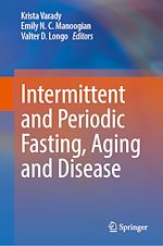 Télécharger le livre :  Intermittent and Periodic Fasting, Aging and Disease