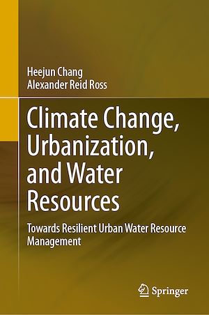 Téléchargez le livre :  Climate Change, Urbanization, and Water Resources
