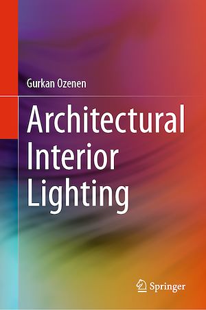 Téléchargez le livre :  Architectural Interior Lighting