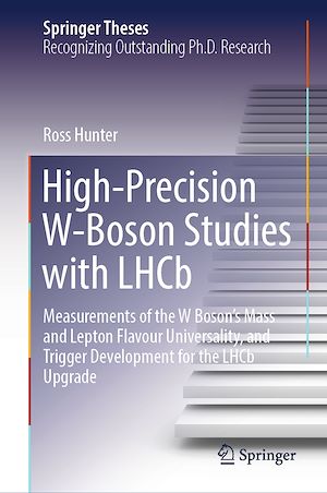 Téléchargez le livre :  High-Precision W-Boson Studies with LHCb