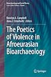 Télécharger le livre :  The Poetics of Violence in Afroeurasian Bioarchaeology