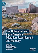 Télécharger le livre :  The Holocaust and Latin America