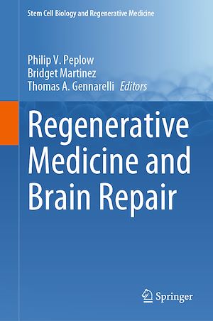 Téléchargez le livre :  Regenerative Medicine and Brain Repair