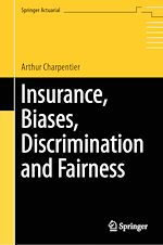 Télécharger le livre :  Insurance, Biases, Discrimination and Fairness