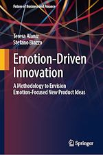 Télécharger le livre :  Emotion-Driven Innovation
