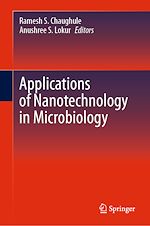 Télécharger le livre :  Applications of Nanotechnology in Microbiology