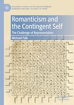 Télécharger le livre :  Romanticism and the Contingent Self