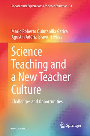 Téléchargez le livre :  Science Teaching and a New Teacher Culture