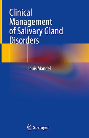 Téléchargez le livre :  Clinical Management of Salivary Gland Disorders