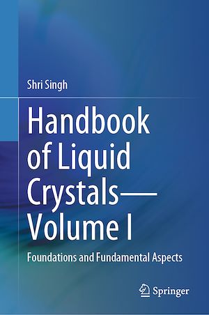 Téléchargez le livre :  Handbook of Liquid Crystals—Volume I