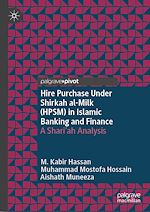 Télécharger le livre :  Hire Purchase Under Shirkah al-Milk (HPSM) in Islamic Banking and Finance