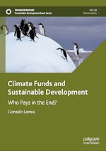 Télécharger le livre :  Climate Funds and Sustainable Development