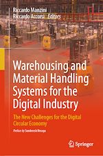 Télécharger le livre :  Warehousing and Material Handling Systems for the Digital Industry