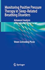 Télécharger le livre :  Monitoring Positive Pressure Therapy in Sleep-Related Breathing Disorders