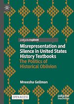 Download this eBook Misrepresentation and Silence in United States History Textbooks