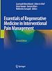 Télécharger le livre :  Essentials of Regenerative Medicine in Interventional Pain Management