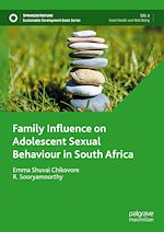 Télécharger le livre :  Family Influence on Adolescent Sexual Behaviour in South Africa