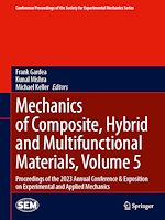Télécharger le livre :  Mechanics of Composite, Hybrid and Multifunctional Materials, Volume 5