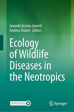 Téléchargez le livre :  Ecology of Wildlife Diseases in the Neotropics
