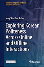 Download this eBook Exploring Korean Politeness Across Online and Offline Interactions