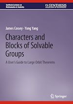 Télécharger le livre :  Characters and Blocks of Solvable Groups