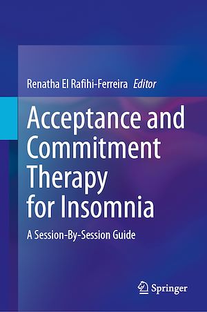 Download the eBook: Acceptance and Commitment Therapy for Insomnia