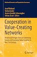 Télécharger le livre :  Cooperation in Value-Creating Networks