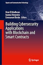 Télécharger le livre :  Building Cybersecurity Applications with Blockchain and Smart Contracts