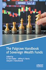 Télécharger le livre :  The Palgrave Handbook of Sovereign Wealth Funds