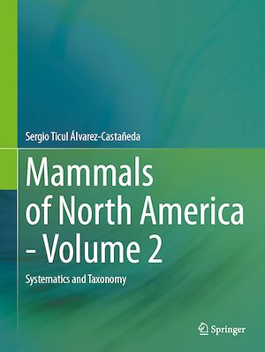 Téléchargez le livre :  Mammals of North America - Volume 2