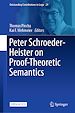 Télécharger le livre :  Peter Schroeder-Heister on Proof-Theoretic Semantics