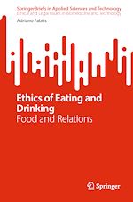 Télécharger le livre :  Ethics of Eating and Drinking