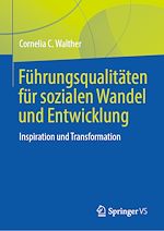 Download this eBook Führungsqualitäten für sozialen Wandel und Entwicklung