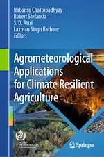 Télécharger le livre :  Agrometeorological Applications for Climate Resilient Agriculture