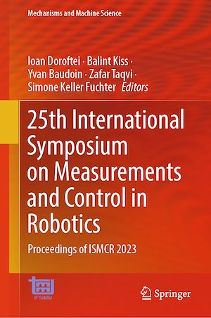 Téléchargez le livre :  25th International Symposium on Measurements and Control in Robotics