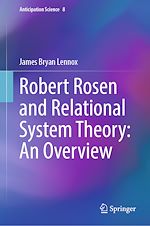Télécharger le livre :  Robert Rosen and Relational System Theory: An Overview