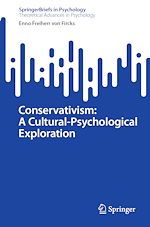 Download this eBook Conservativism: A Cultural-Psychological Exploration