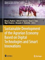 Télécharger le livre :  Sustainable Development of the Agrarian Economy Based on Digital Technologies and Smart Innovations