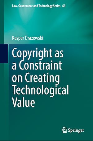 Téléchargez le livre :  Copyright as a Constraint on Creating Technological Value