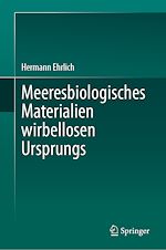 Télécharger le livre :  Meeresbiologisches Materialien wirbellosen Ursprungs