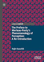 Télécharger le livre :  The Preface to Merleau-Ponty's Phenomenology of Perception: A Re-Introduction